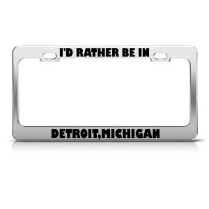   Be In Detroit Michigan license plate frame Stainless: Automotive