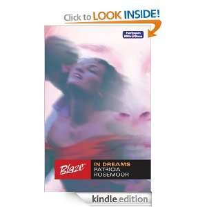 In Dreams (Blaze) Patricia Rosemoor  Kindle Store