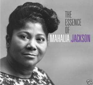 Mahalia Jackson   The Essence Of Mahalia Jackson CD new 5013929880825 