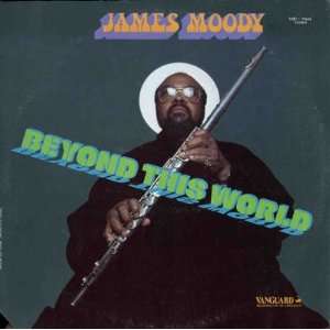  Beyond This World James Moody Music