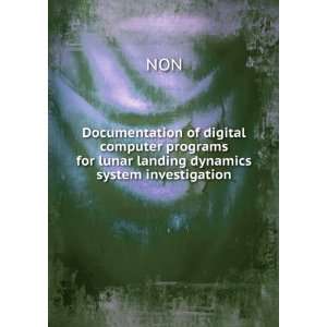   programs for lunar landing dynamics system investigation NON Books