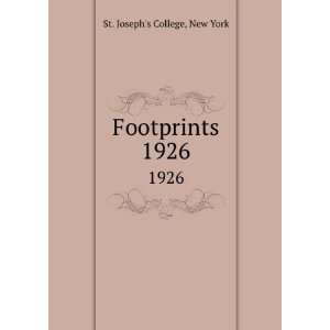  Footprints. 1926 New York St. Josephs College Books
