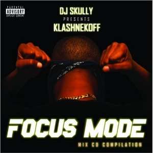 Klashnekoff Focus Mode