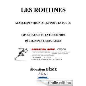 La force pour développer lendurance (Routine) (French Edition 