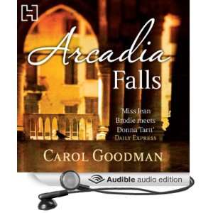   Falls (Audible Audio Edition) Carol Goodman, Laurel Lefkow Books
