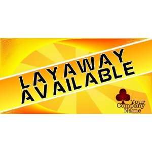  3x6 Vinyl Banner   Layaway Available Generic Company 