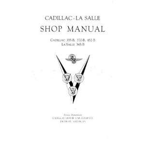    1933 CADILLAC LASALLE 355C Service Shop Repair Manual: Automotive