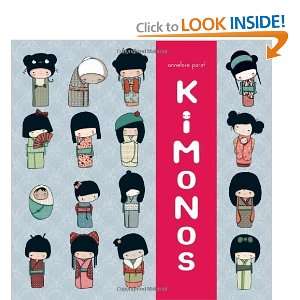  Kokeshi Kimono Book [Hardcover]: Annelore Parot: Books