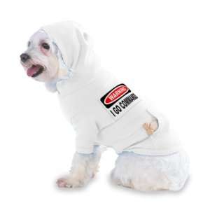 WARNING I GO COMMANDO Hooded (Hoody) T Shirt with pocket for your Dog 