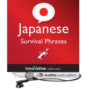  Survival Phrases Japanese, Volume 1: Lessons 1 30 (Audible 