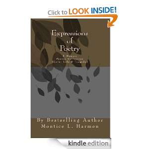 Expressions of Poetry (A Poetry Collection Love, Life & Tragedy 