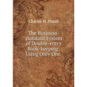  The Business standard System of Double entry Book keeping 
