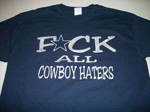 The Ultimate Cowboy Cowboys Fan T Shirt Dallas F*CK S  