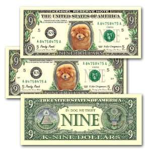    Pack of 3 Chow Chow Novelty Nine Dollar Bills: Everything Else
