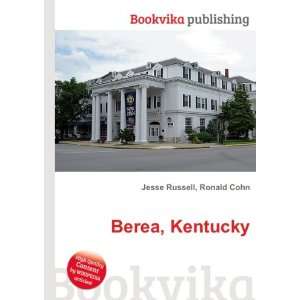  Berea, Kentucky Ronald Cohn Jesse Russell Books