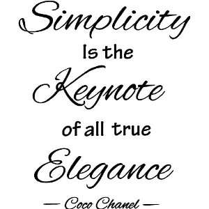 Simplicity is the keynote of all true elegance Coco Chanel cute wall 