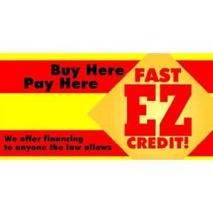 3x6 Vinyl Banner   Fast EZ Car Credit: Everything Else
