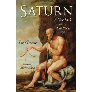 Saturn A New Look at an Old Devil [Paperback] Liz Greene Books