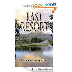 Last Resort Rolynn Anderson  Kindle Store