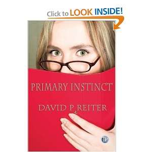  Primary Instinct (9781921479021) David Reiter Books