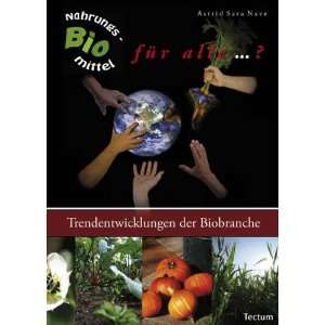   Trendentwicklungen der Biobranche (9783828820685) Astrid Nave Books