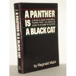  A Panther Is A Black Cat (9780688060299): Reginald Major 