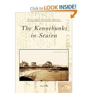  The Kennebunks in Season (ME) (Postcard History Series 