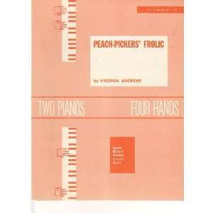  Peach Pickers Frolic Sheet Music Virginia Andrews Books