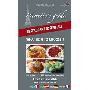 guide ; restaurant essentials ; what dish you choose ? french cuisine 