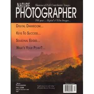  Photographe, Fall 2008 Issue Editors of NATURE PHOTOGRAPHE Magazine