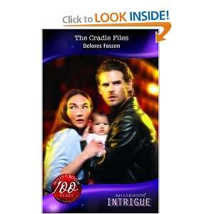  The Cradle Files (Silhouette Intrigue) (9780263859386 