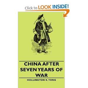 China After Seven Years Of War Hollington K. Tong 9781443729123 