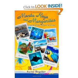  Manta Rays and Margaritas Tropical Travels to Dive the 