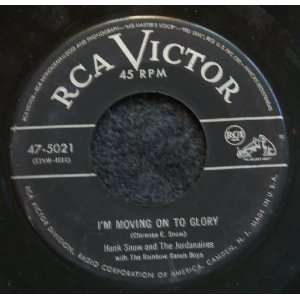   On to Glory / Hell Understand & Say Well Done Hank Snow Music