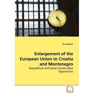  of the European Union to Croatia and Montenegro Geopolitical 