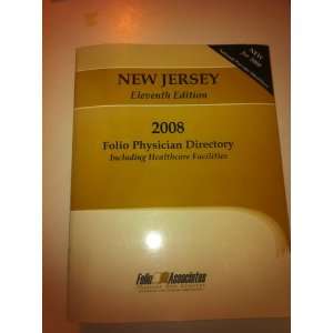  Folio Physician Directory of New Jersey 2008 With 