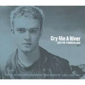  Cry Me A River Justin Timberlake Music