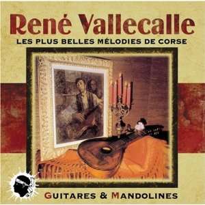   mélodies de Corse   Guitares & mandolines René Vallecalle Music