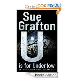 is for Undertow Sue Grafton  Kindle Store