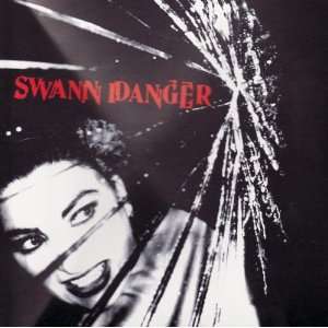  Swann Danger Swann Danger Music