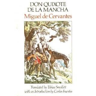 Don Quixote De La Mancha by Miguel de Cervantes, Tobias Smollett and 