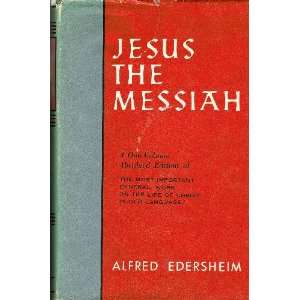  Jesus The Messiah A One Volume Abridged Edition of The 