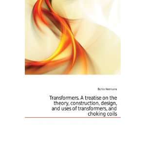   , and uses of transformers, and choking coils Bohle Hermann Books