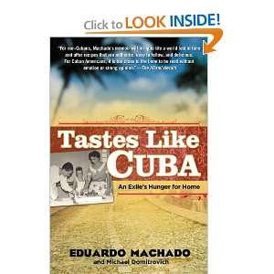  Tastes Like Cuba An Exiles Hunger for Home 