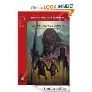 El Susurro del Bosque (Spanish Edition) David Mateo Escudero 