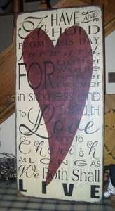   VALENTINE SIGN~TO HAVE AND TO HOLD FROM THIS DAY FORWARD~WEDDING WORDS