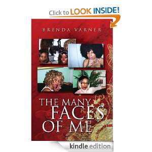 THE MANY FACES OF ME Brenda Varner  Kindle Store