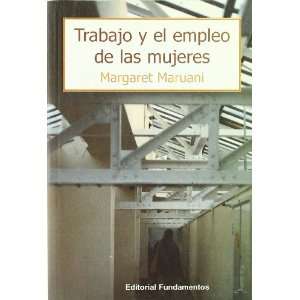   el empleo de las mujeres (9788424509095): Margaret Maruani: Books