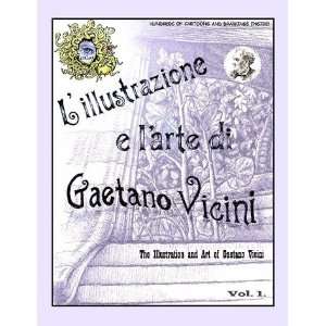  The Illustration and Art of Gaetano Vicini Books