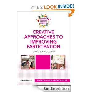 Creative Approaches to Improving Participation Giving learners a say 